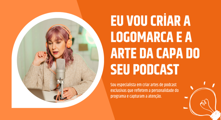 Eu vou criar a arte da capa do seu podcast e o design do logotipo