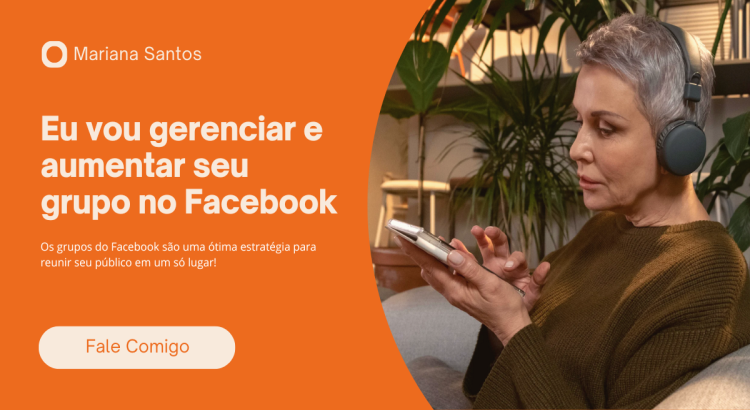 Eu vou gerenciar e aumentar seu grupo no Facebook